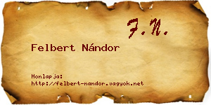 Felbert Nándor névjegykártya