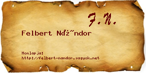 Felbert Nándor névjegykártya